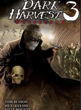 Dark Harvest 3 : Scarecrow