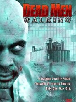 Dead Men Walking