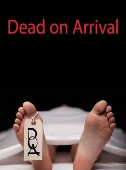 Dead on Arrival