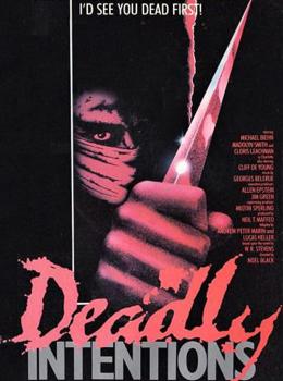 Deadly Intentions Deadly Intentions