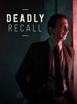 Deadly Recall