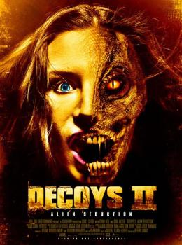 Decoys 2 : Alien Seduction