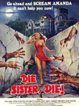 Die Sister Die!