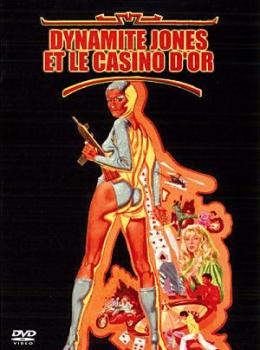 Dynamite Jones et le Casino d'Or