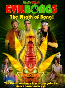 Evil Bong 3D : The Wrath of Bong