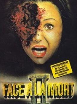 Face à la Mort 2