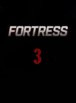 Fortress 3