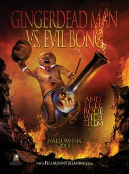 Gingerdead Man Vs. Evil Bong