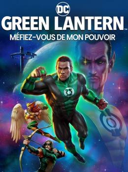 Green Lantern: Méfiez-vous de mon pouvoir