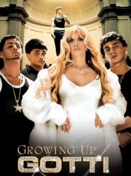 Growing Up Gotti