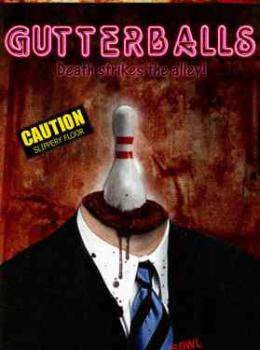 Gutterballs