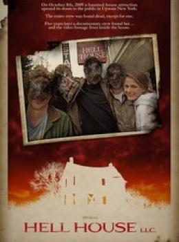 Hell House LLC - Maison de l'Enfer LLC