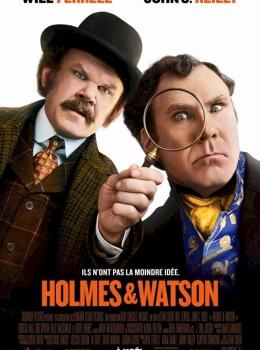 Holmes & Watson Holmes & Watson