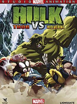 Hulk Vs. Wolverine et Thor