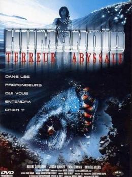 Humanoid : Terreur abyssale