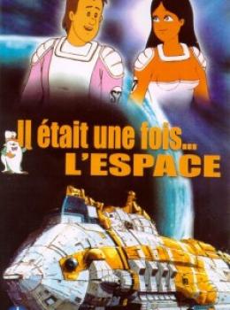 Il Etait une Fois... L'Espace