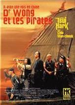 Il était une fois en Chine 5 - Dr Wong et les pirates Il était une fois en Chine 5 - Dr Wong et les pirates