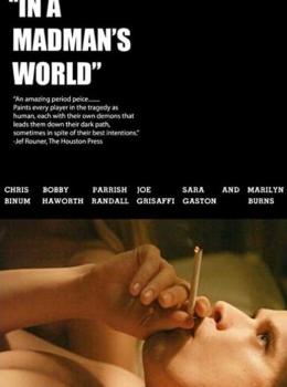 In a Madman's World