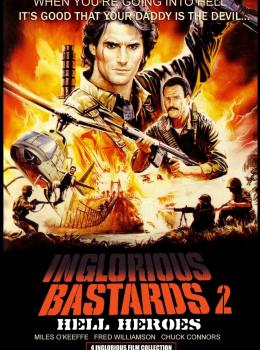 Inglorious Bastards 2: Hell Heroes