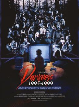 In Search of Darkness 1995-1999