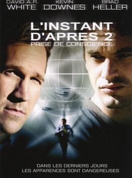 L'Instant d'après 2 : Prise de conscience