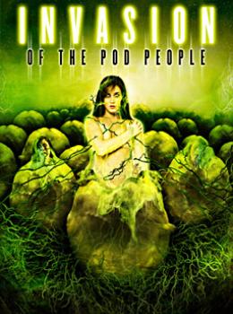 Invasion of the Pod People
