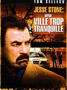 Jesse Stone: Une Ville Trop Tranquille Jesse Stone: Une Ville Trop Tranquille