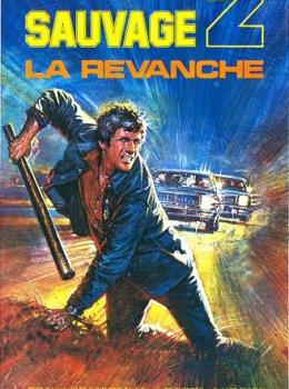 Justice Sauvage 2: La Revanche