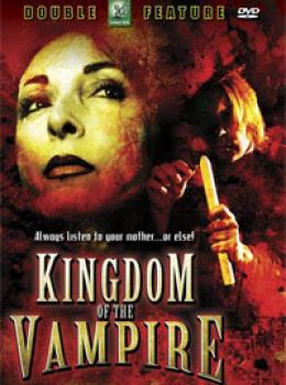 Kingdom Of The Vampire