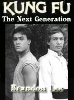 Kung Fu: The Next Generation