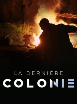 La Dernière Colonie