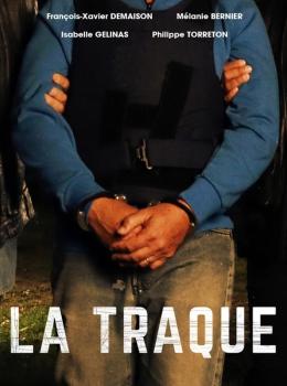 La Traque La Traque