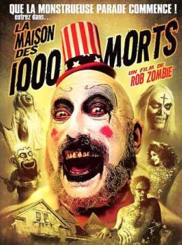 La Maison des 1000 morts