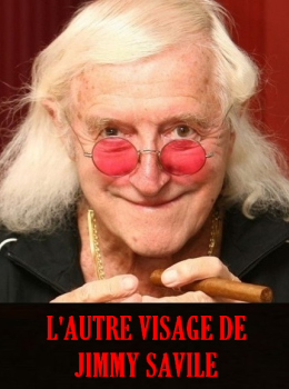 L'Autre Visage de Jimmy Savile