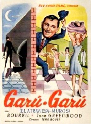 Garou-Garou, le Passe-Muraille Garou-Garou, le Passe-Muraille