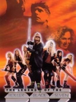 Legend Of The Roller Blade Seven