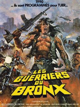 Les Guerriers du Bronx Les Guerriers du Bronx