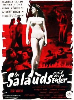 Les Salauds Vont en Enfer