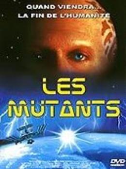 Les Mutants