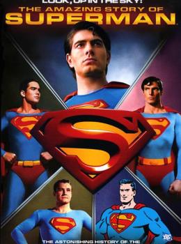 Regardez ! Là-Haut dans le Ciel ! L'Incroyable Histoire de Superman Regardez ! Là-Haut dans le Ciel ! L'Incroyable Histoire de Superman