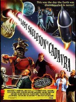 The Lost Skeleton of Cadavra