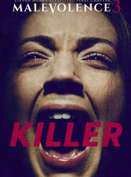 Malevolence 3 : Killer