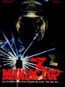 Maniac Cop 3