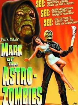 Mark of the Astro-Zombies