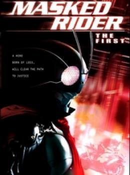 Masked Rider : the First
