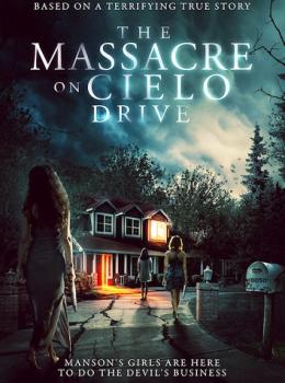 The Manson Family Massacre