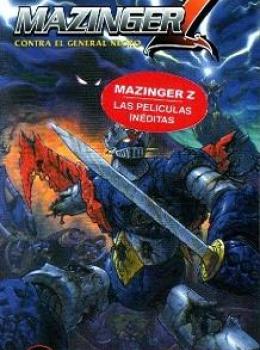 Mazinger Z contre le Général Dark Mazinger Z contre le Général Dark