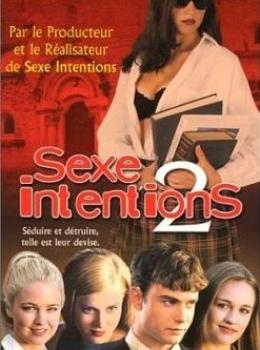 Sexe Intentions 2
