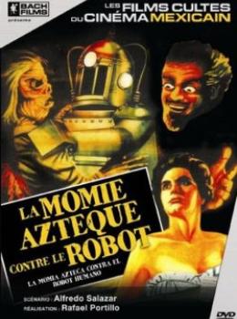 La Momie Aztèque contre le Robot