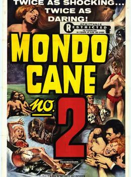 Mondo Cane 2: L'incroyable vérité Mondo Cane 2: L'incroyable vérité